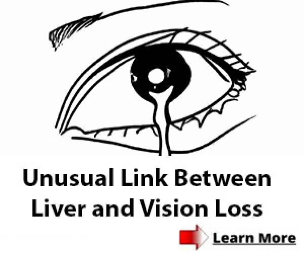 Unusual Link Between Liver and Vision Loss, Learn More